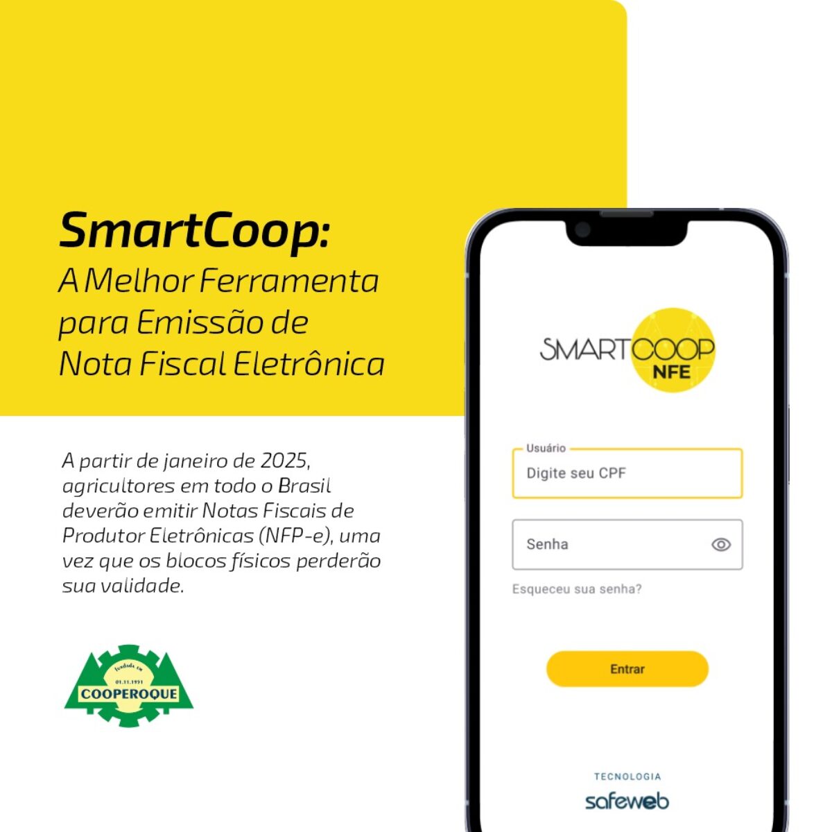 Com a nova era das Notas Fiscais Eletrônicas para Agricultores, Cooperoque inova e apresenta o SmartCoop Com a nova era das Notas Fiscais Eletrônicas para Agricultores, Cooperoque inova e apresenta o SmartCoop