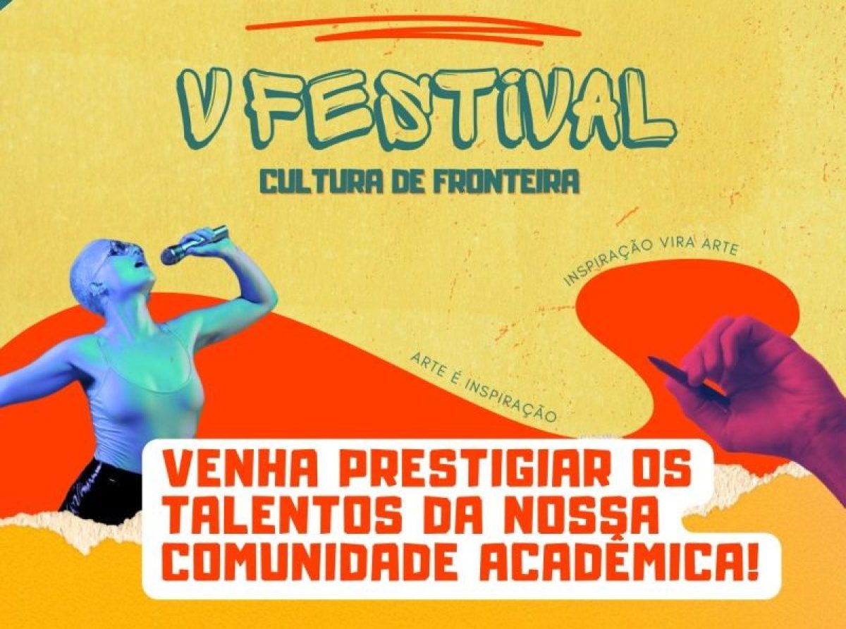 V Festival Cultura de Fronteira chega ao Campus Cerro Largo V Festival Cultura de Fronteira chega ao Campus Cerro Largo