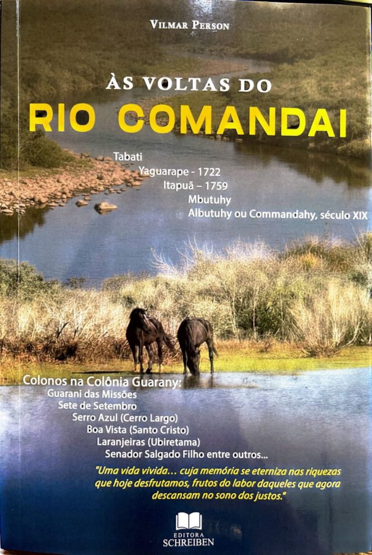 Obra literária destaca o papel do rio Comandaí na colonização da antiga Colônia Guarany